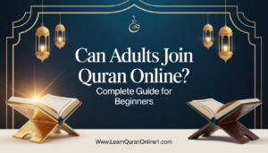 Can Adults Join Quran Online